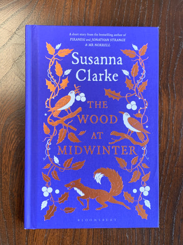 The Wood at Midwinter by Susanna Clarke