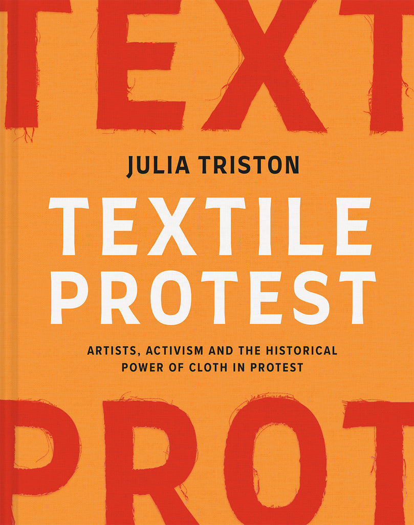 Textile Protest by Julia Triston