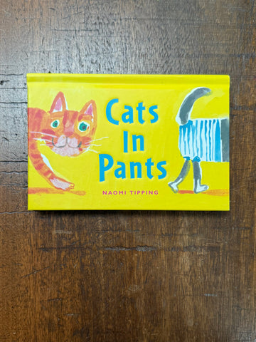 Cats in Pants by Naomi Tipping