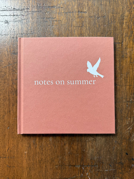 Notes on Summer by Julia Ogden