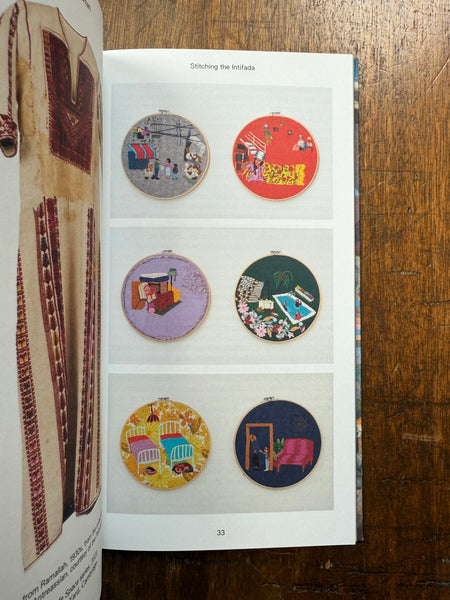 Stitching the Intifada: Embroidery and Resistance in Palestine by Rachel Dedman