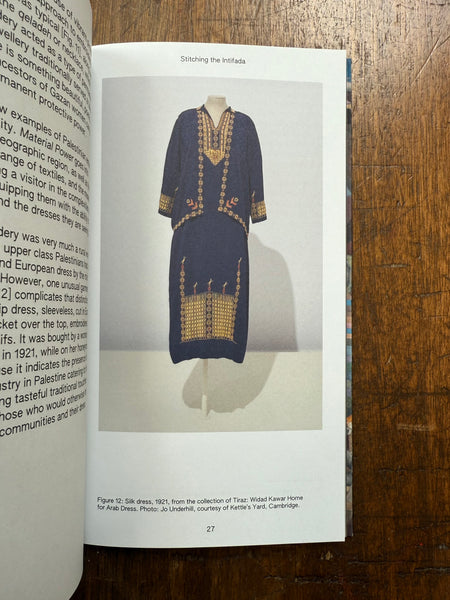 Stitching the Intifada: Embroidery and Resistance in Palestine by Rachel Dedman