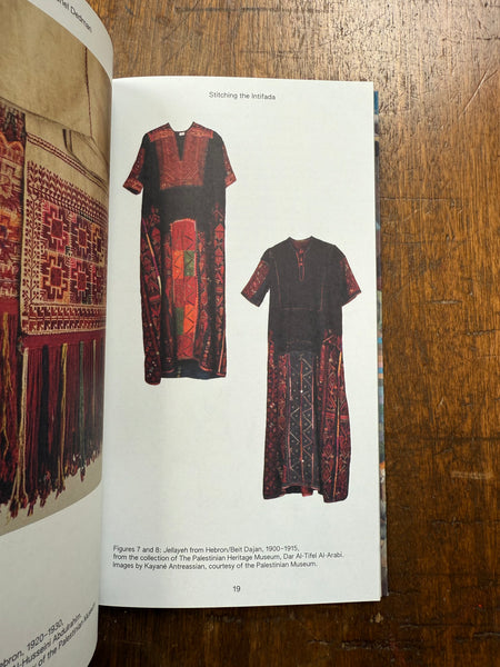 Stitching the Intifada: Embroidery and Resistance in Palestine by Rachel Dedman