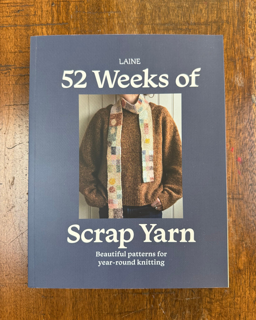 52 Weeks of Scrap Yarn by Laine