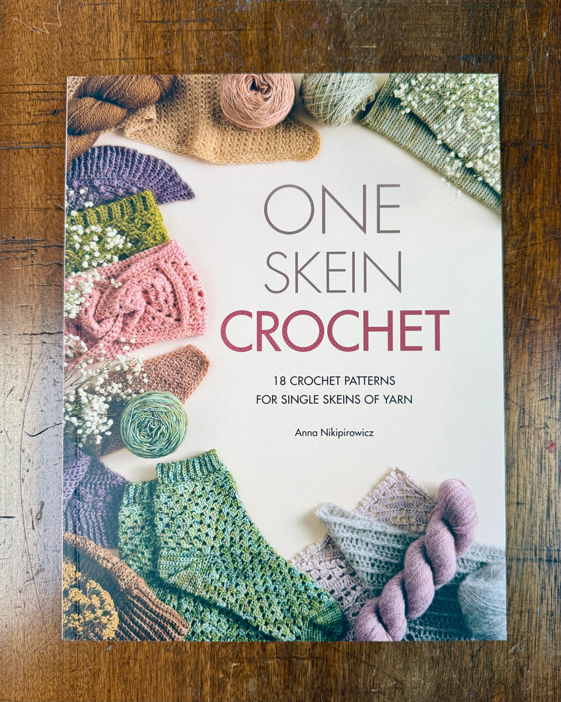 One Skein Crochet by Anna Nikipirowicz