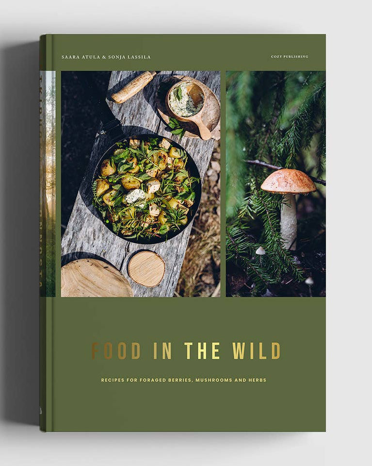 Food in the Wild by Saara Atula + Sonja Lassila